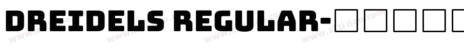 Dreidels Regular字体转换